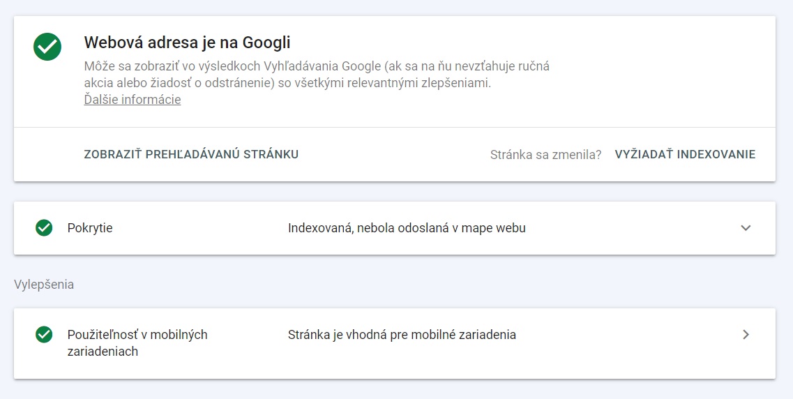 Byt v Google je privilegium - testovanie web strnky v Search Console, pozitvny vsledok